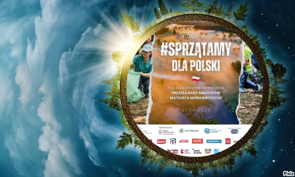 Mali Odkrywcy/ Dzień Ziemi  Sprzątamy dla Polski  5  EDYCJA AKCJI - Obrazek 2