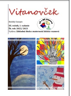 Nové číslo školského časopisu Vitanovček - Obrázok 1