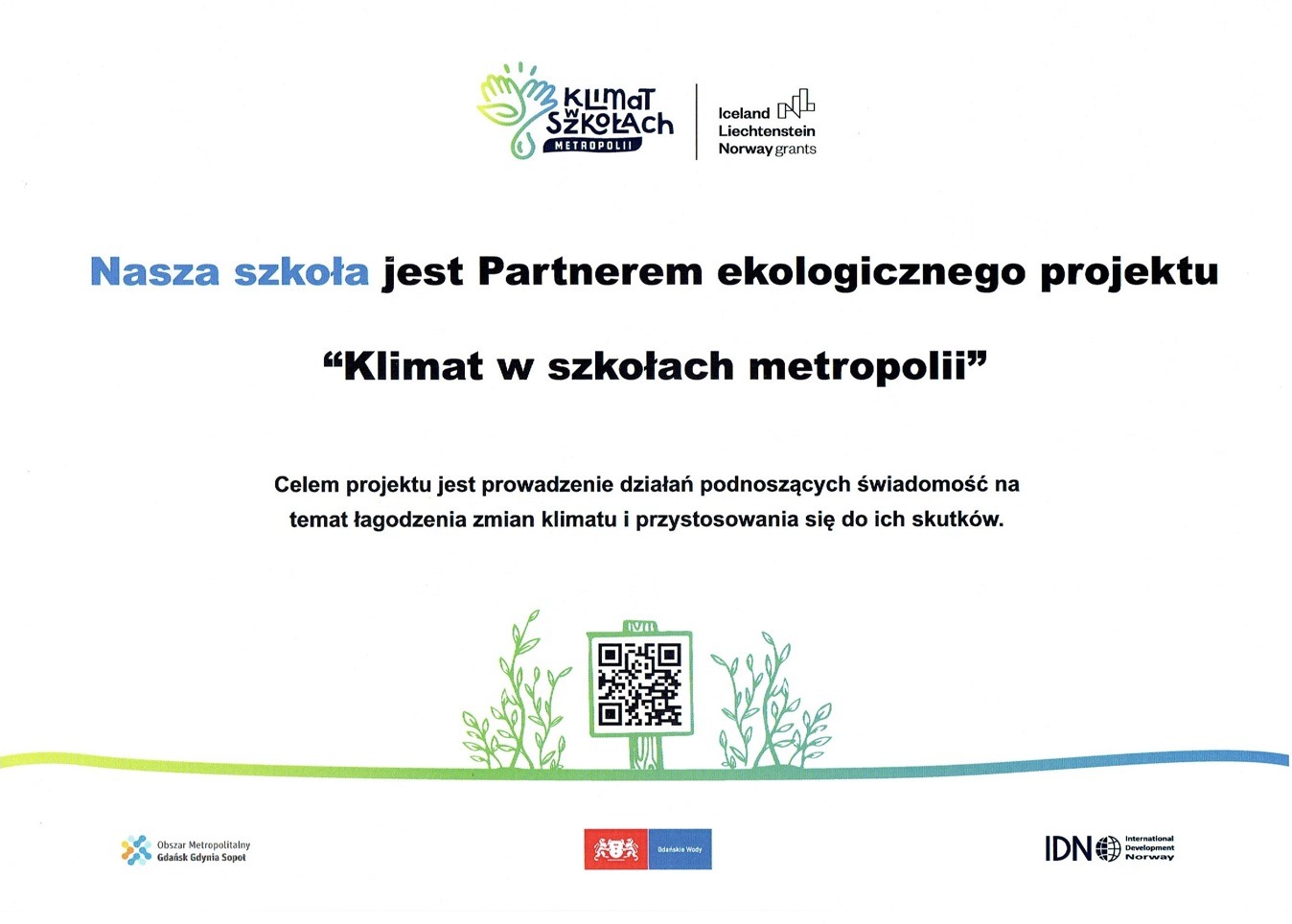 Certyfikat partnerstwa dla SP4 "Klimat w szkołach metropolii" - Obrazek 1