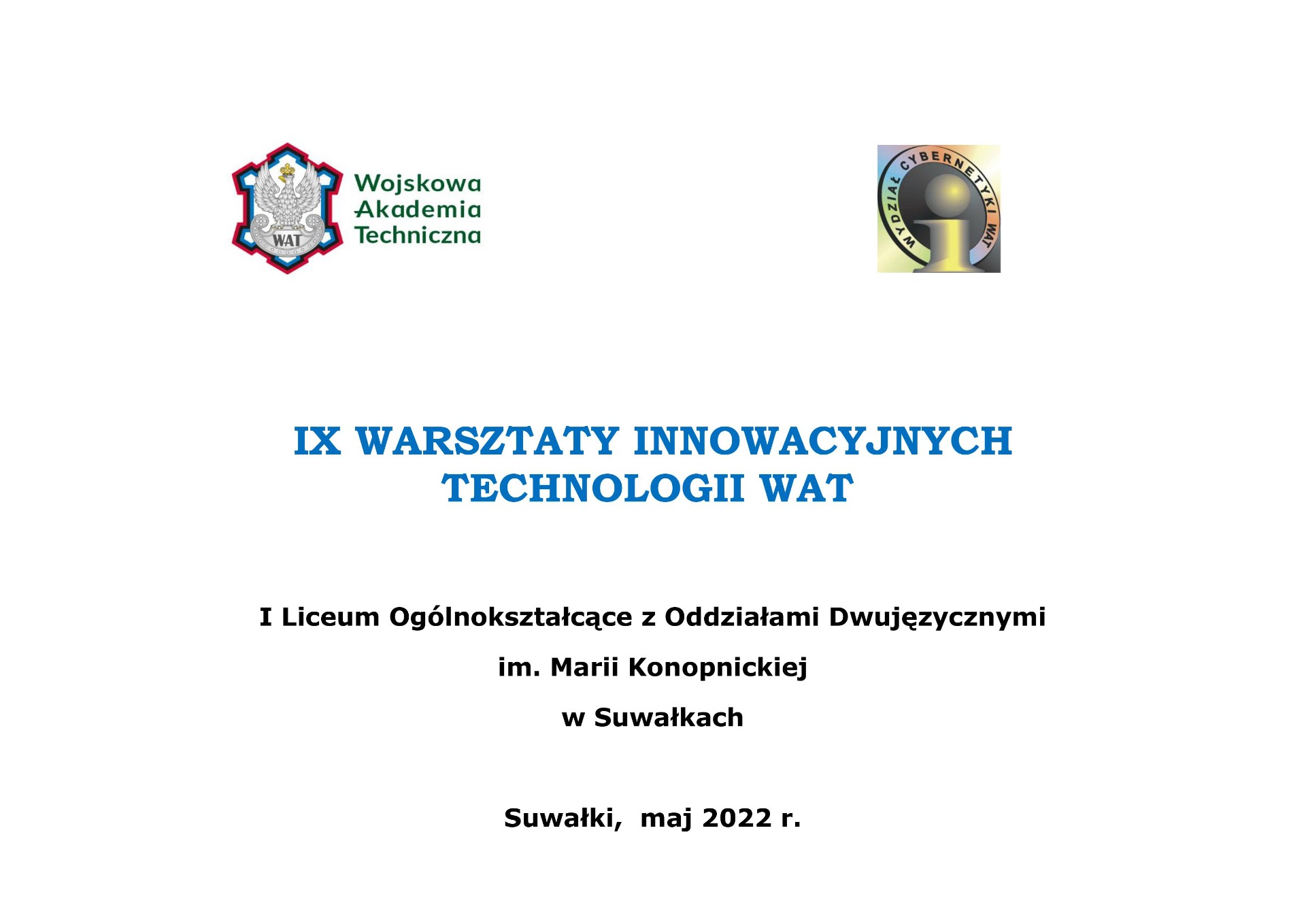 IX Warsztaty Innowacyjnych Technologii WAT - Obrazek 1