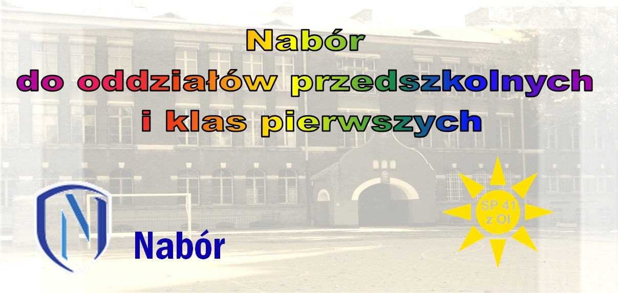 Plakat informujący o naborze do oddziałów przedszkolnych i klas pierwszych. Na obrazie znajduje się zdjęcie budynku szkoły, logo szkoły oraz napis Nabór